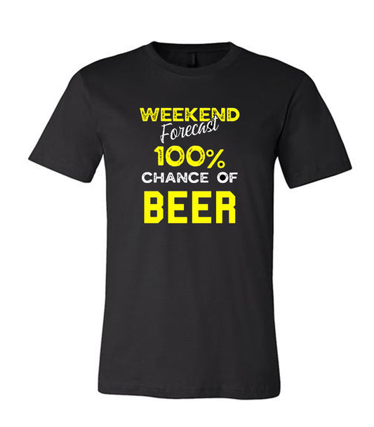 Weekend Forecast...Fun T-Shirts