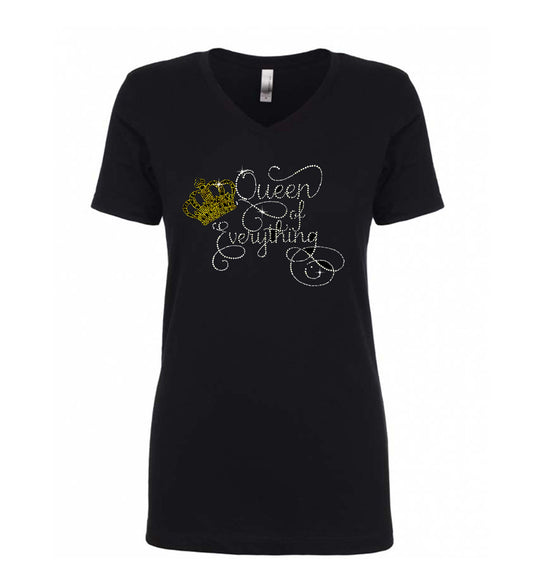 Queen Of Everything...Fun T-Shirts